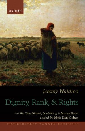 Cover of the book Dignity, Rank, and Rights by Eric Schliesser