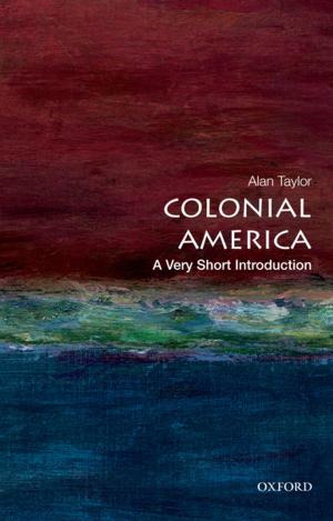 Cover of the book Colonial America:A Very Short Introduction by Nicholas Dames