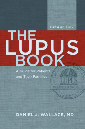 Book cover of The Lupus Book:A Guide for Patients and Their Families
