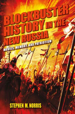 Cover of the book Blockbuster History in the New Russia by John Russon