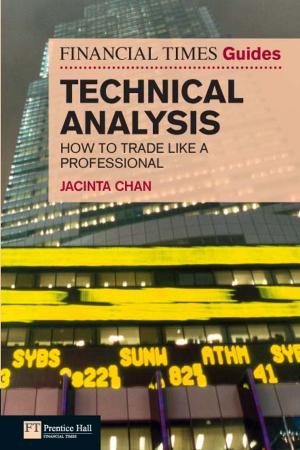 Cover of the book Financial Times Guide to Technical Analysis by Daryl La'Brooy