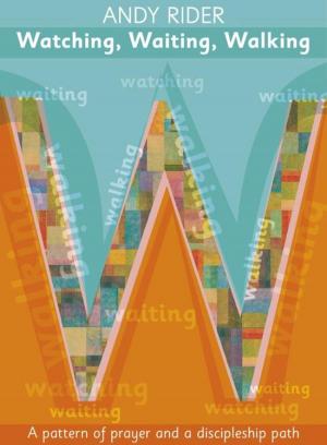 Cover of the book Watching, Waiting, Walking by Tony Miano