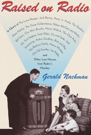 Cover of the book Raised on Radio by Betty Medsger