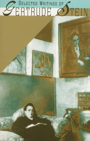 Book cover of Selected Writings of Gertrude Stein
