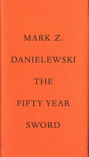 Cover of the book The Fifty Year Sword by Valerie Zambito