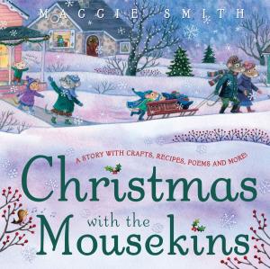 Cover of the book Christmas with the Mousekins by Philip Pullman
