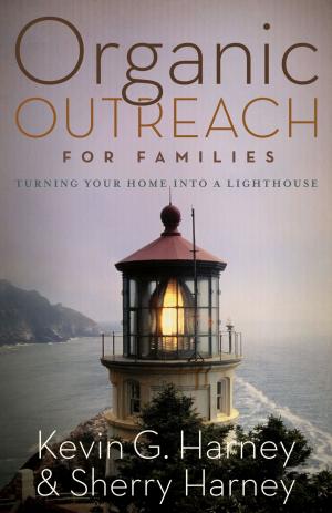 Cover of the book Organic Outreach for Families by Les and Leslie Parrott