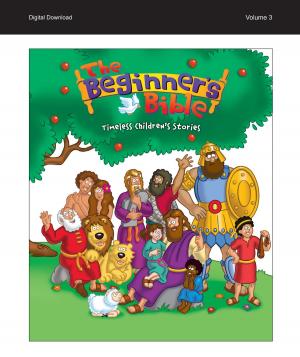 Cover of the book Beginner's Bible e-book, Vol. 3 by Jan & Mike Berenstain