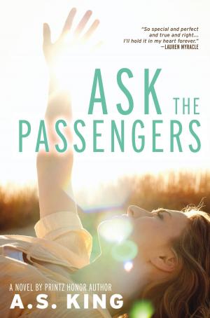 Cover of the book Ask the Passengers by Cecily von Ziegesar