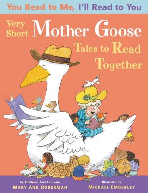 Cover of You Read to Me, I'll Read to You: (3) Very Short Mother Goose Tales to Read Together