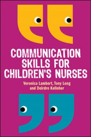 Book cover of Communication Skills For Children'S Nurses