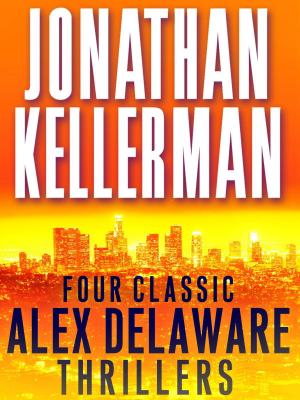 Book cover of Four Classic Alex Delaware Thrillers 4-Book Bundle