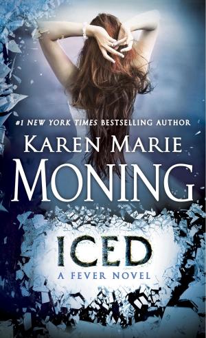 Cover of the book Iced by Kevin Hearne, Delilah S. Dawson