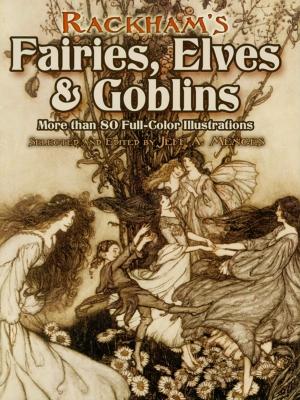 Cover of the book Rackham's Fairies, Elves and Goblins by Oscar Wilde