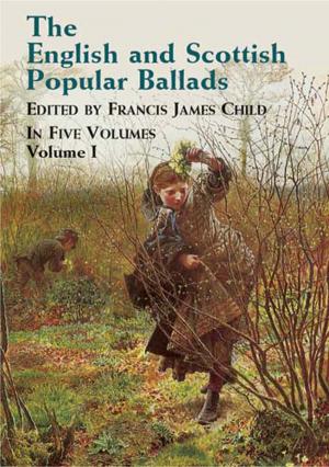 Cover of the book The English and Scottish Popular Ballads, Vol. 1 by Maimonides