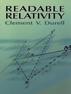 Cover of the book Readable Relativity by Theodore W. Gamelin, Robert Everist Greene