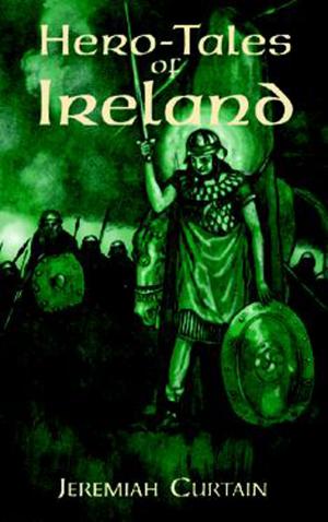 Cover of the book Hero-Tales of Ireland by John Keats
