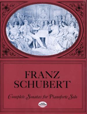 Cover of the book Complete Sonatas for Pianoforte Solo by Fazlollah M. Reza