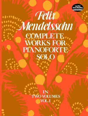 Book cover of Complete Works for Pianoforte Solo, Vol. I