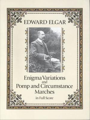 bigCover of the book Enigma Variations and Pomp and Circumstance Marches in Full Score by 