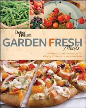 bigCover of the book Better Homes and Gardens Garden Fresh Meals by 