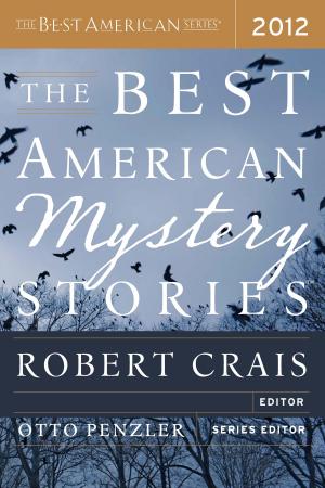 Cover of the book The Best American Mystery Stories 2012 by Frederic Roux