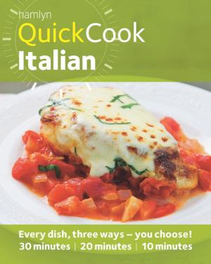 Cover of the book Hamlyn QuickCook: Italian by Annie Rigg