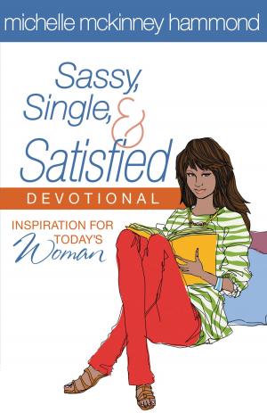 Cover of the book Sassy, Single, and Satisfied Devotional by Kay Arthur, Janna Arndt