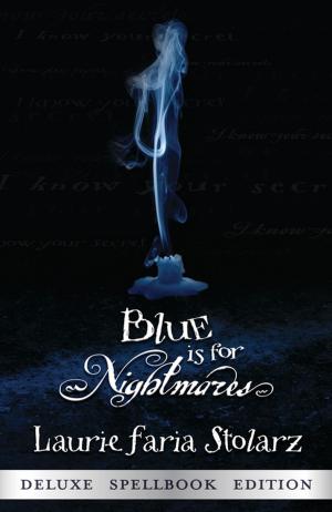 Cover of the book Blue is for Nightmares by Simone Elkeles