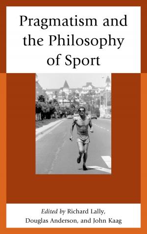 Cover of the book Pragmatism and the Philosophy of Sport by Paul Dragos Aligica, Elinor Ostrom, Vincent Ostrom, Charles M. Tiebout, Robert Warren