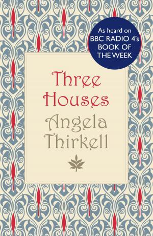 Cover of the book Three Houses by Anna Jacobs
