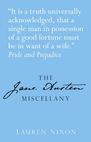 Cover of the book Jane Austen Miscellany by Geoffrey Fletcher, Dan Cruickshank