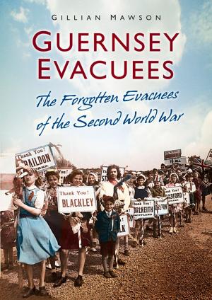 Cover of the book Guernsey Evacuees by Fredric Boyce, Douglas Everett, M. R. D. Foot