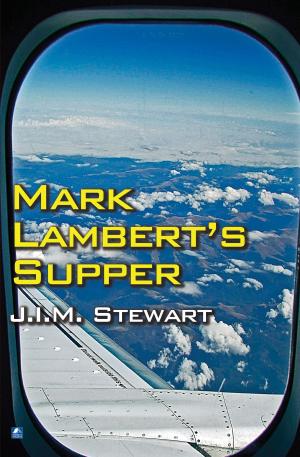 Cover of the book Mark Lambert's Supper by John Creasey
