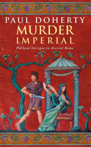bigCover of the book Murder Imperial (Ancient Rome Mysteries, Book 1) by 