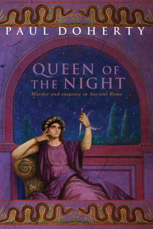 Book cover of The Queen of the Night (Ancient Rome Mysteries, Book 3)