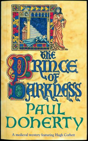 Cover of the book The Prince of Darkness (Hugh Corbett Mysteries, Book 5) by Patricia Shaw