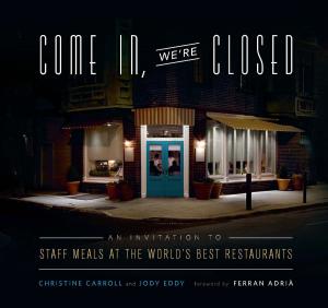 Cover of the book Come In, We're Closed by Karine Eliason, Nevada Harward, Madeline Westover