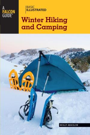 Cover of Basic Illustrated Winter Hiking and Camping