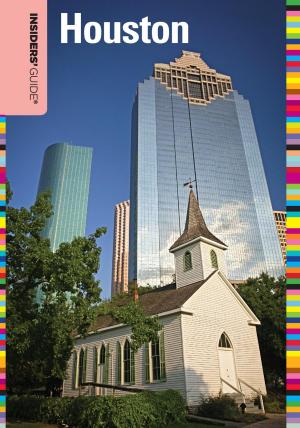Cover of the book Insiders' Guide® to Houston by Greg Patent