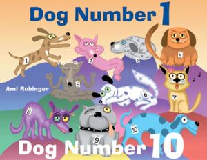Cover of the book Dog Number 1, Dog Number 10 by Rex Alan Smith, Gerald A. Meehl