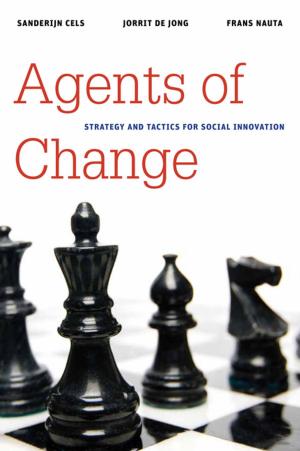 Cover of the book Agents of Change by Stephen Goldsmith, William D. Eggers