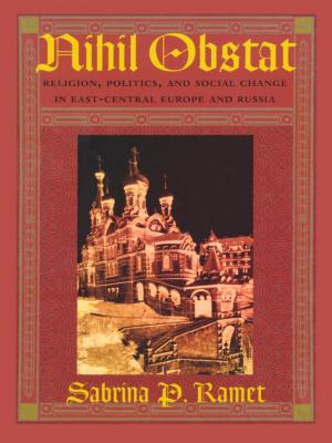 Cover of the book Nihil Obstat by Arjun Appadurai, Dilip Parameshwar Gaonkar, Jane Kramer, Benjamin Lee, Michael Warner