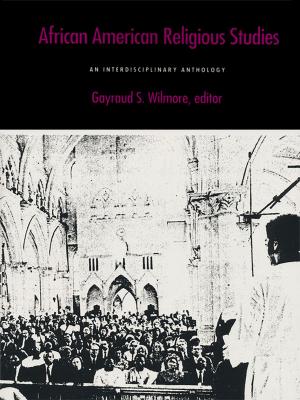 Cover of the book African American Religious Studies by Edward LiPuma, Benjamin Lee, Dilip Parameshwar Gaonkar, Jane Kramer, Michael Warner
