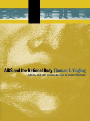 Cover of the book AIDS and the National Body by Michael Lieb