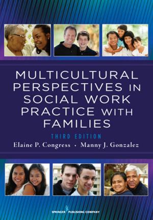 Cover of the book Multicultural Perspectives In Social Work Practice with Families, 3rd Edition by Joan McClennen, PhD