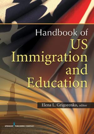 Cover of the book U.S. Immigration and Education by Susan Weiner, MS, RDN, CDE, CDN, Paula Ford-Martin