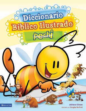 Cover of the book Diccionario Bíblico Ilustrado Pechi by Junior Zapata