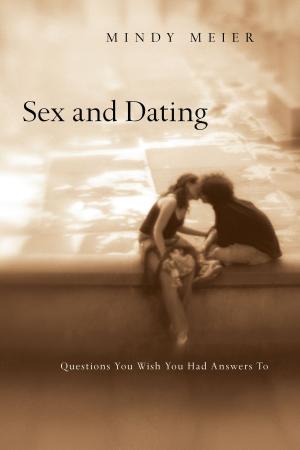 Cover of the book Sex and Dating by Russ Ramsey