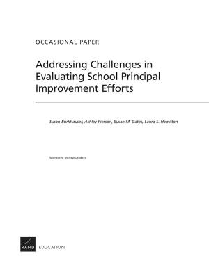 Cover of the book Addressing Challenges in Evaluating School Principal Improvement Efforts by Stijn Hoorens, Jack Clift, Laura Staetsky, Barbara Janta, Stephanie Diepeveen